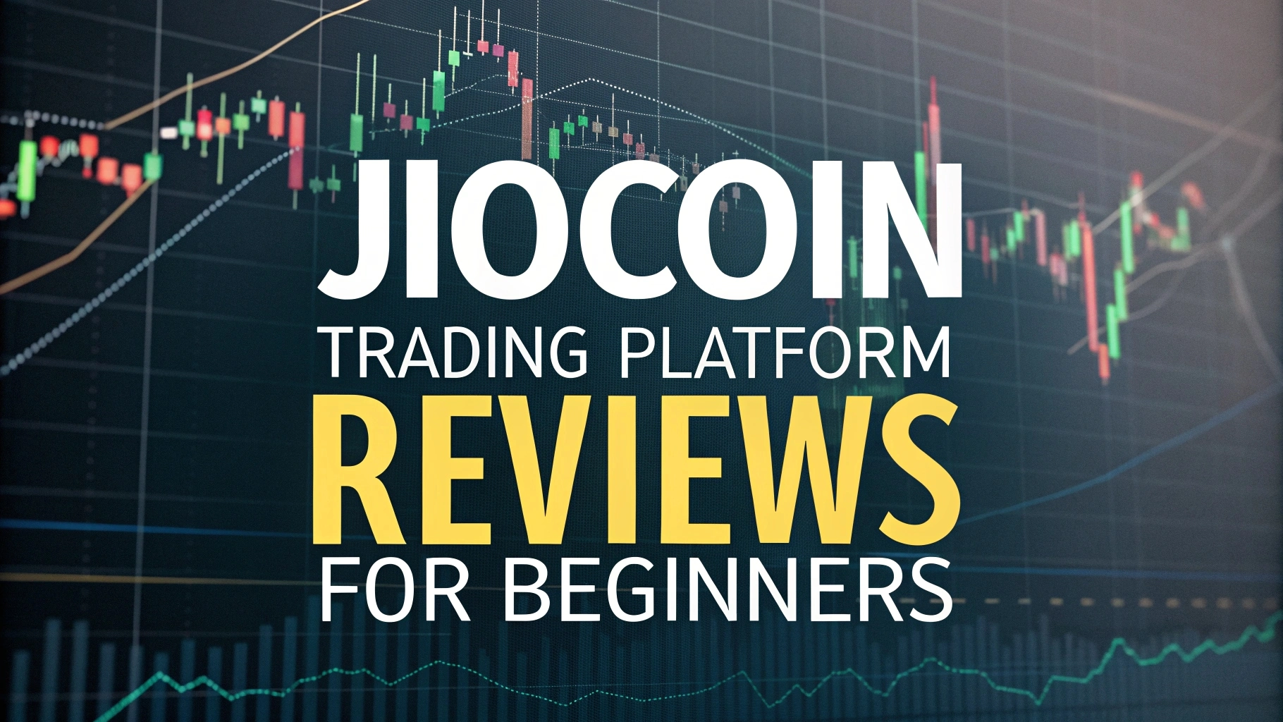 JioCoin Trading Platform Reviews for Beginners – A Comprehensive Guide